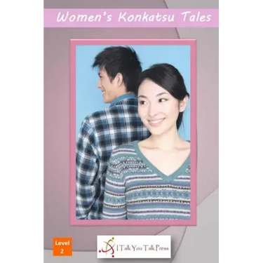 Women's Konkatsu Tales