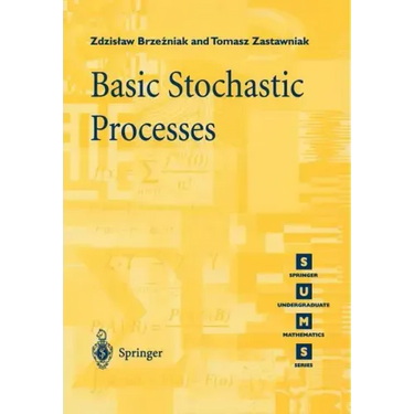 Basic Stochastic Processes: A Course Through Exercises