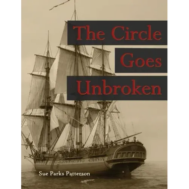 The Circle Goes Unbroken (Revised 2015 B&W): Some of Rev. Guy Smith's descendants and their kin on America's Frontiers