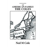 An American Family: The Coles
