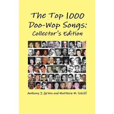 The Top 1000 Doo-Wop Songs: Collector's Edition