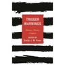 Trigger Warnings: History, Theory, Context