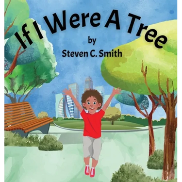 If I Were A Tree