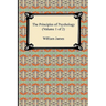 The Principles of Psychology (Volume 1 of 2)