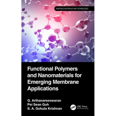 Functional Polymers and Nanomaterials for Emerging Membrane Applications