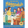 My Very Own Haggadah: A Seder Service for Young Children
