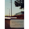 Higher Education as Ignorance: The Contempt of Mexicans in the American Educational System
