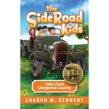 The SideRoad Kids - Book 1: Growing Up in the U.P.
