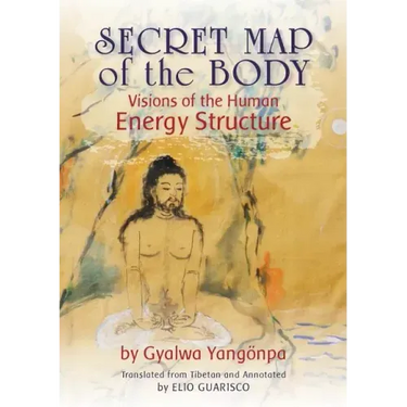 Secret Map of the Body: Visions of the Human Energy Structure