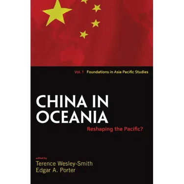 China in Oceania: Reshaping the Pacific?