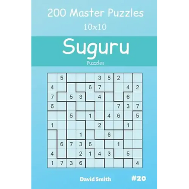 Suguru Puzzles - 200 Master Puzzles 10x10 Vol.20