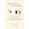 Summer Grasses, Autumn Wind: An Illustrated Translation of Basho's ""Narrow Roads of the Deep North" (Oku no Hosomichi") (Black and White Edition)