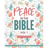 Peace in the Bible / Vol 1: PSALMS COLORING BOOK: Christian Coloring Books Series: A Bible Verse Colouring Book for Adults & Teens with Inspiratio