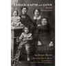 Family, Faith and Love: Beyond Immigration