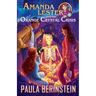 Amanda Lester and the Orange Crystal Crisis