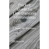 Pocket Guide to Line Dancing Terminology: A Guide for Beginners