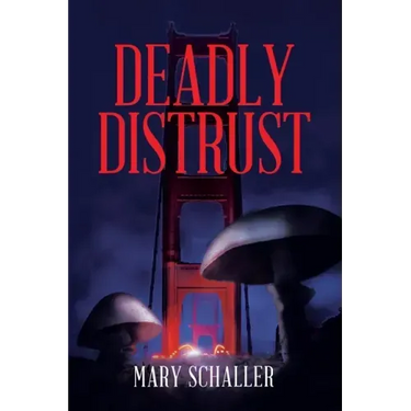 Deadly Distrust