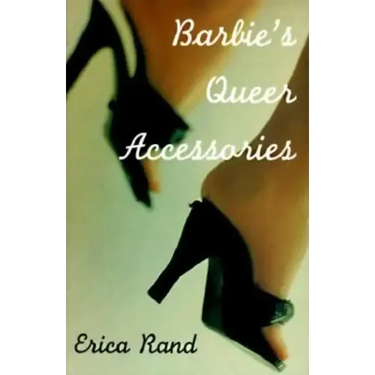 Barbie's Queer Accessories