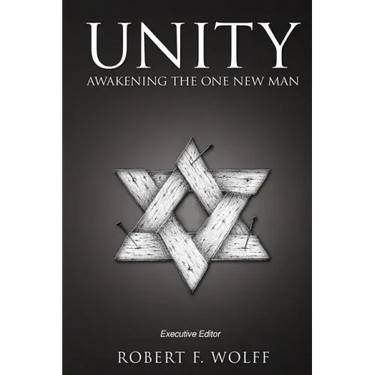 Unity: Awakening the One New Man