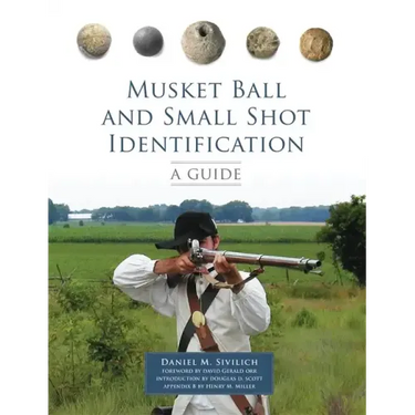Musket Ball and Small Shot Identification: A Guide
