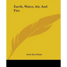 Earth, Water, Air, And Fire