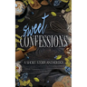 Sweet Confessions