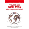 Provider Led Population & Heal