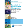 Essentials of Financial Risk Management: Practical Concepts for the General Manager