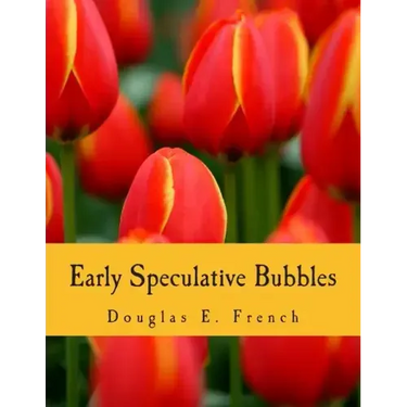Early Speculative Bubbles (Large Print Edition): And Increases in the Supply of Money