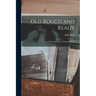 Old Rough and Ready; Young Folks' Life of Gen. Zachary Taylor