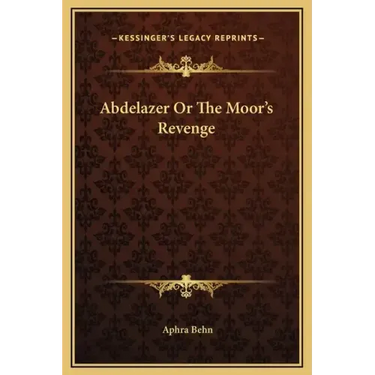 Abdelazer or the Moor's Revenge