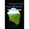 Exploring the Self Through Photography: Activities for Use in Group Work