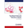 Test Measurement and Evaluation in Physical Education & Sports