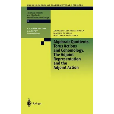 Algebraic Quotients. Torus Actions and Cohomology. the Adjoint Representation and the Adjoint Action
