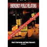 Emergency Public Relations: Crisis Management in a 3.0 World