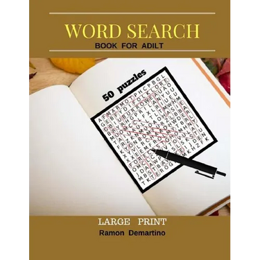 Word Search Books For Adult Large Print: Fun Game 50 Puzzles Find and circle the words and entertainment to stimulate the brain
