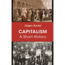 Capitalism: A Short History