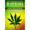 Marijuana: Marijuana, Growing marijuana indoor, Learn Successful Entire Growing