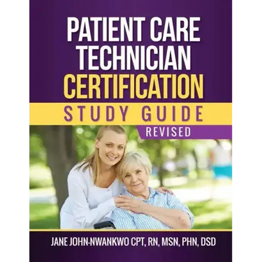 Patient Care Technician Certification Study Guide