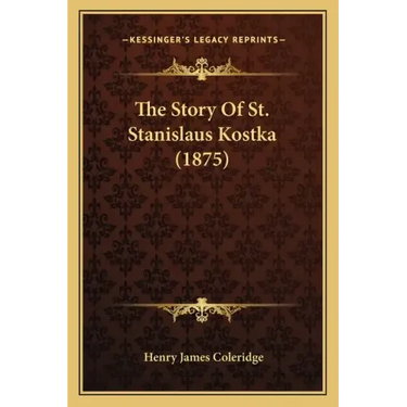 The Story Of St. Stanislaus Kostka (1875)