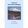 The Flora of Mount Adams, Washington