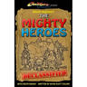 Ralph Bakshi's The Mighty Heroes Declassified