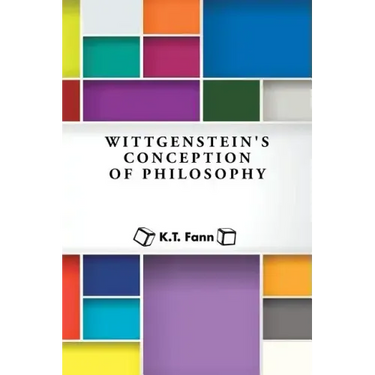 Wittgenstein's Conception of Philosophy