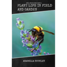 Plant Life in Field and Garden