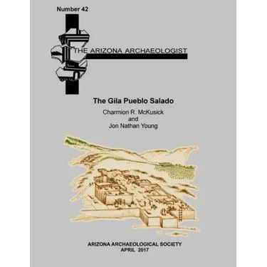 The Gila Pueblo Salado