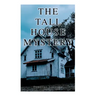 The Tall House Mystery: A Murder Thriller