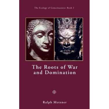 The Roots of War and Domination