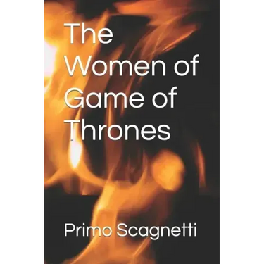 The Women of Game of Thrones