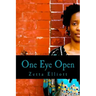 One Eye Open