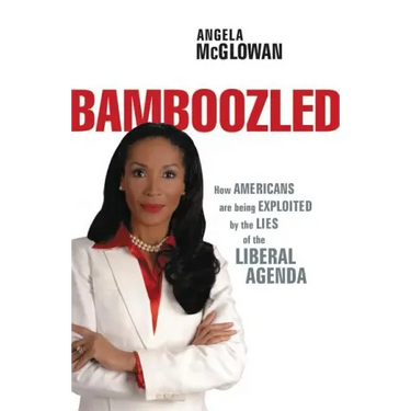 Bamboozled: How Americans Are Being Exploited by the Lies of the Liberal Agenda